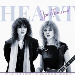 HEART - Spellbound (Live 1982) (2021) Mp3 320kbps [PMEDIA] ⭐️