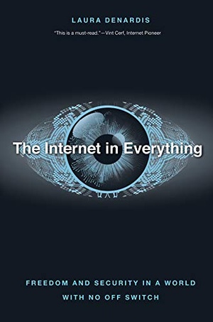 [ FreeCourseWeb ] The Internet in Everything - Freedom and Security in a World with No Off Switch