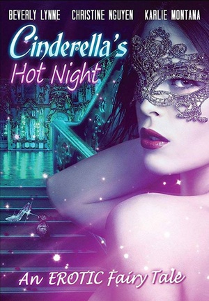Cinderella's Hot Night -(Dean McKendrick- Retromedia Entertainment)