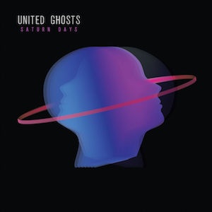 indie rock shoegaze 2018 United Ghosts Saturn Days FLAC Tracks 100 XY