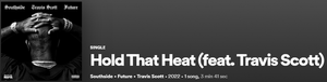 Travis Scott - Hold That Heat [2022][MP3][320 kbps]