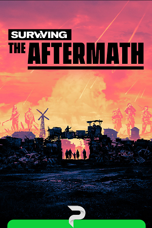 Surviving The Aftermath v. 1.21.2.1256 [Game folder]