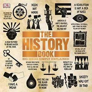 The History Book: Big Ideas Simply Explained - DK - 2019 (History) [Audiobook] (miok)