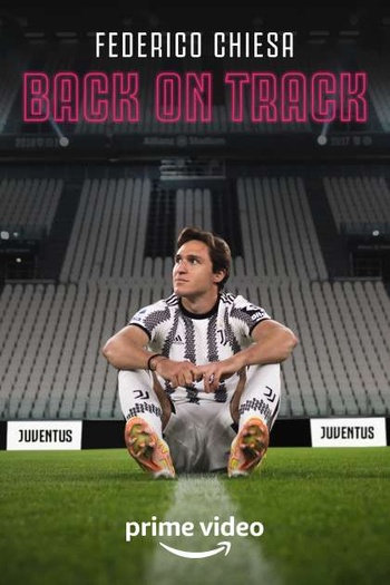 Federico Chiesa Back On Track 2023 1080p HDTV AC3 iTALiAN H264 SpyRo mkv