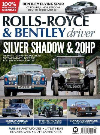Rolls Royce Bentley Driver March April 2023