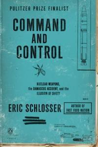 Command and Control by Eric Schlosser MOBI