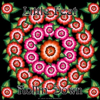Little Feat Rollin Down Live 1990 2022 Mp3 320kbps PMEDIA
