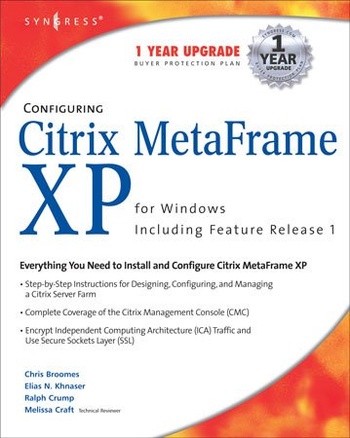 FreeCourseWeb Configuring Citrix MetaFrame XP for Windows Including Feature Release 1