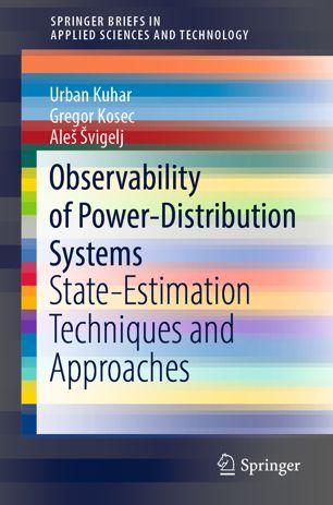 Observability of Power Distribution Systems State Estimation Techniques and Approaches