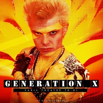 Generation X Paris Theatre 78 81 live 2022 Mp3 320kbps PMEDIA
