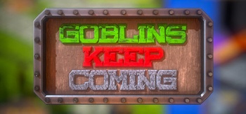 Goblins Keep Coming Tower Defense