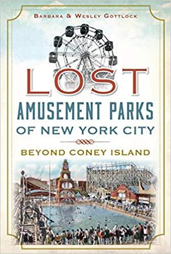 Lost Amusement Parks of New York City Beyond Coney Island FreeCourseWeb