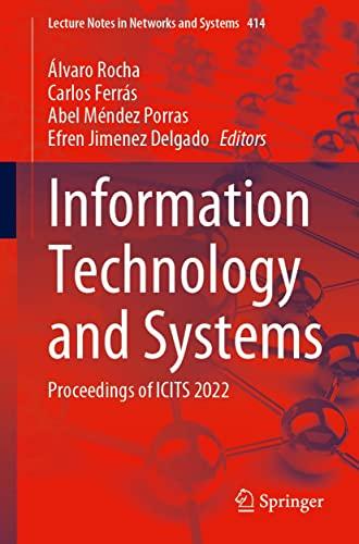 Information Technology and Systems Proceedings of ICITS 2022