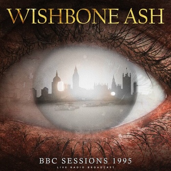 Wishbone Ash BBC Sessions 1995 live 2022 Mp3 320kbps PMEDIA