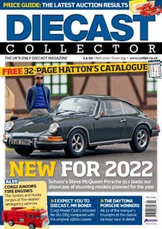 Diecast Collector Issue 294 April 2022