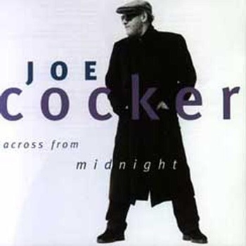 Joe Cocker Across From Midnight 1997 Rock Flac 16 44