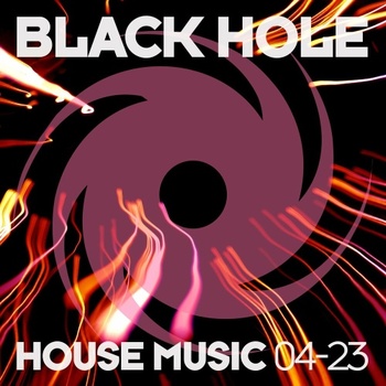 Various Artists Black Hole House Music 04 23 2023 Mp3 320kbps PMEDIA