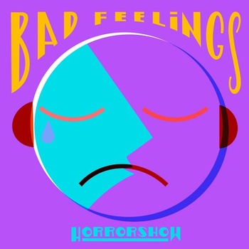 Horrorshow Bad Feelings 2022 Mp3 320kbps PMEDIA