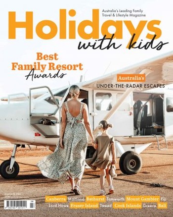 Holidays With Kids Issue 68 2022
