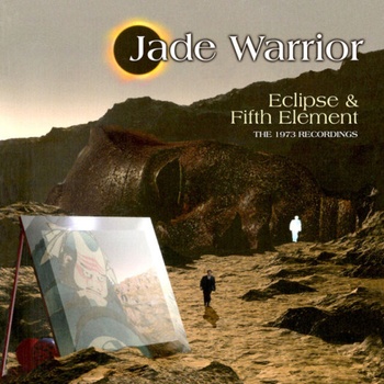 Jade Warrior Eclipse Fifth Element The 1973 Recordings 2023 Remaster 2023 FLAC PMEDIA