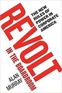 Revolt in the Boardroom The New Rules of Power in Corporate America CourseWikia