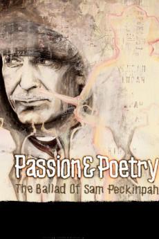Passion & Poetry: The Ballad of Sam Peckinpah 2005 720p bluray YTS