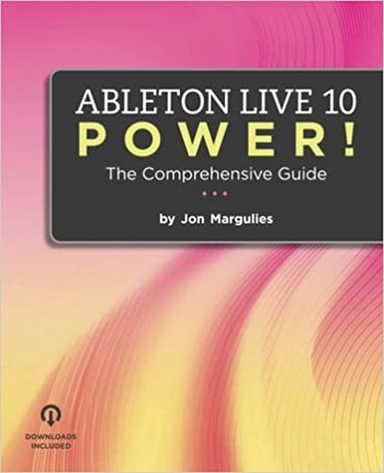 Ableton Live 10 Power The Comprehensive Guide FreeCourseWeb