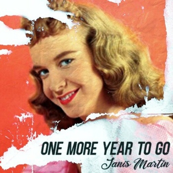Janis Martin One More Year to Go 2022 Mp3 320kbps PMEDIA