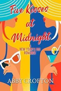 Five Kisses at Midnight by Abby Crofton EPUB
