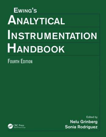 Ewing s Analytical Instrumentation Handbook Fourth Edition CourseWikia