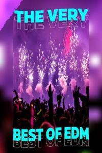 Various Artists The Very Best of EDM 2023 Mp3 320kbps PMEDIA