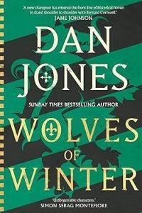 Wolves of Winter Essex Dogs Trilogy 02 by Dan Jones EPUB