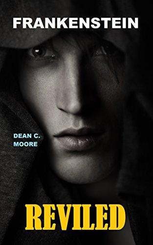 Frankenstein Series by Dean C Moore 1 3