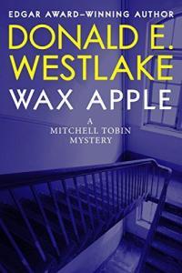Wax Apple Mitchell Tobin 03 by Donald E Westlake EPUB