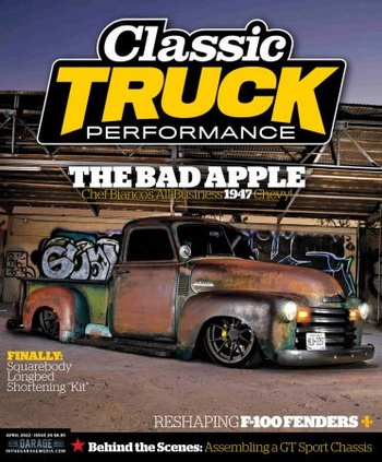 Classic Truck Performance Volume 3 Issue 20 April 2022