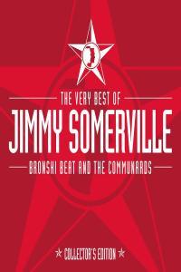 Jimmy Somerville The Very Best Of Jimmy Somerville Bronski Beat The Communards 2001 Pop