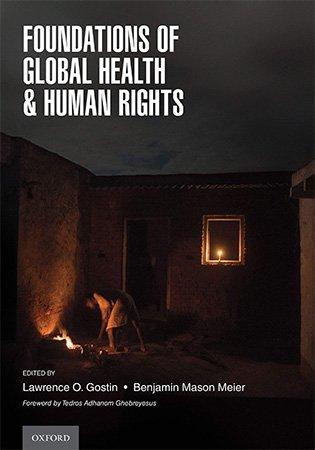 Foundations of Global Health Human Rights