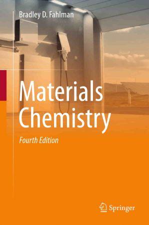 Materials Chemistry Fourth Edition
