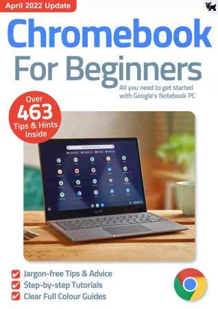 Chromebook For Beginners 3rd Edition 2022
