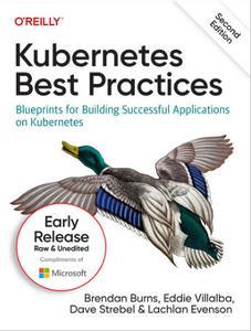 Kubernetes Best Practices 2nd Edition V2 CourseWikia