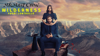 Wilderness Fuori Controllo S01 ITA ENG 1080p AMZN WEB DL DDP5 1 H264 MeM GP