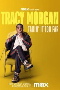 Tracy Morgan Takin It Too Far 2023 720p WEBRip 400MB x264 GalaxyRG