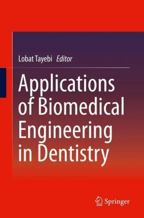 FreeCourseWeb Applications of Biomedical Engineering in Dentistry EPUB
