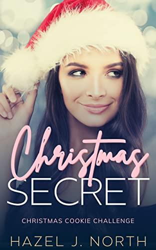 Christmas Secret Christmas Cookie Challenge by Hazel J North