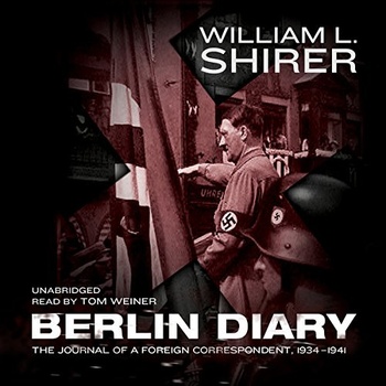 Berlin Diary William L Shirer 2011 History Audiobook miok