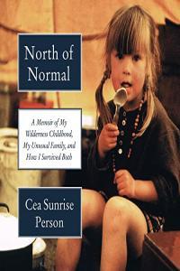 North of Normal by Cea Sunrise Person MOBI