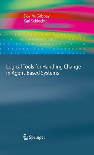 FreeCourseWeb Logical Tools for Handling Change in Agent Based Systems