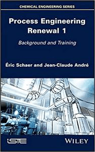 FreeCourseWeb Process Engineering Renewal 1 Background and Training