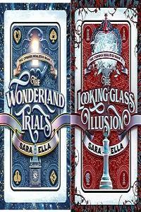 Sara Ella Curious Realities Series Books 1 2