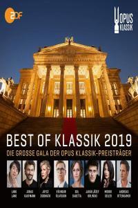 Best Of Klassik 2019 Die Grosse Gala Der Opus Klassik Preisträger 42 Superb Performances